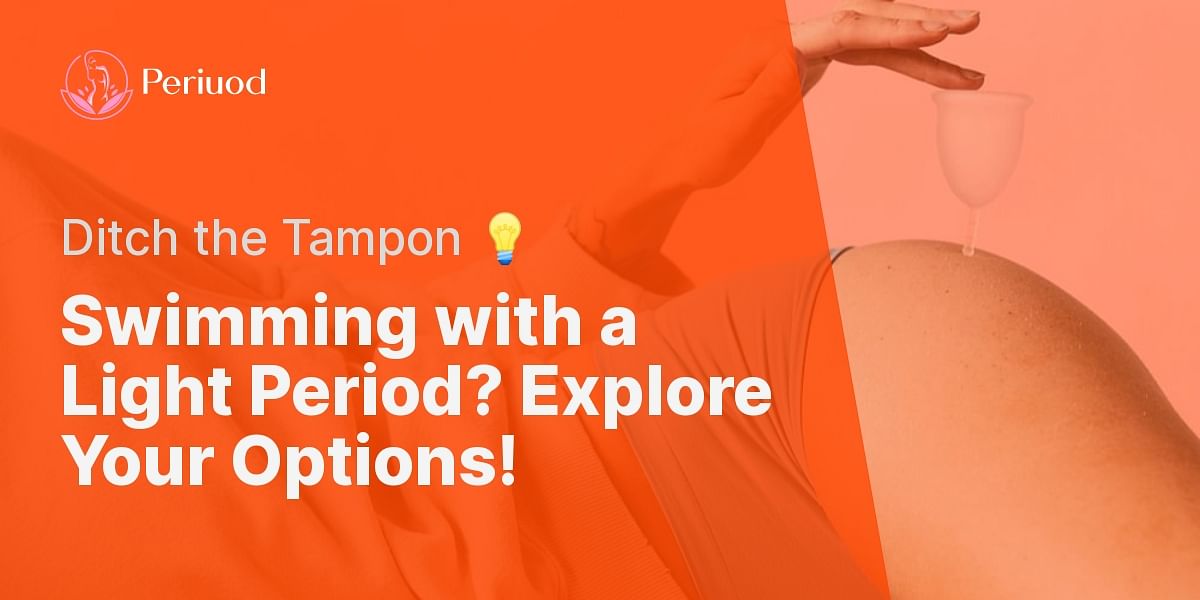 What are my options if my period is too light for a tampon but I want